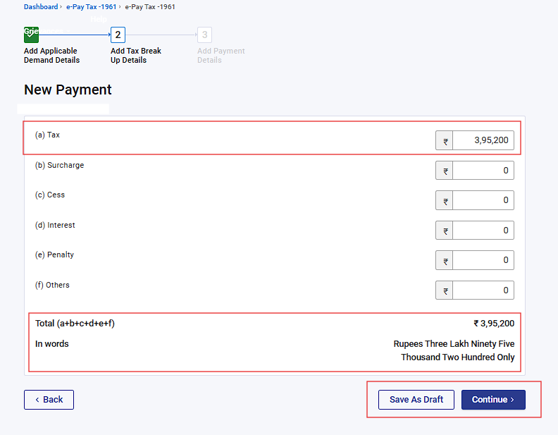 Income Tax e-Filing tax breakup page showing 395200 entered as tax and zero in the other fields