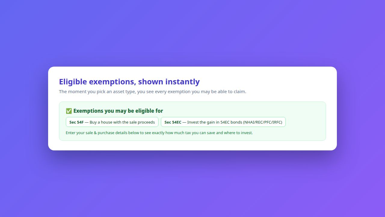 Eligible exemptions, shown instantly